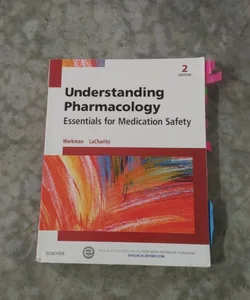Understanding Pharmacology