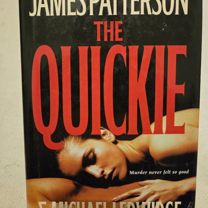 The Quickie