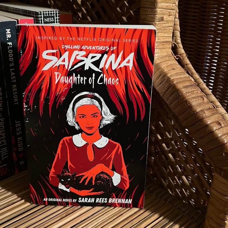 Daughter of Chaos (the Chilling Adventures of Sabrina Novel #2)