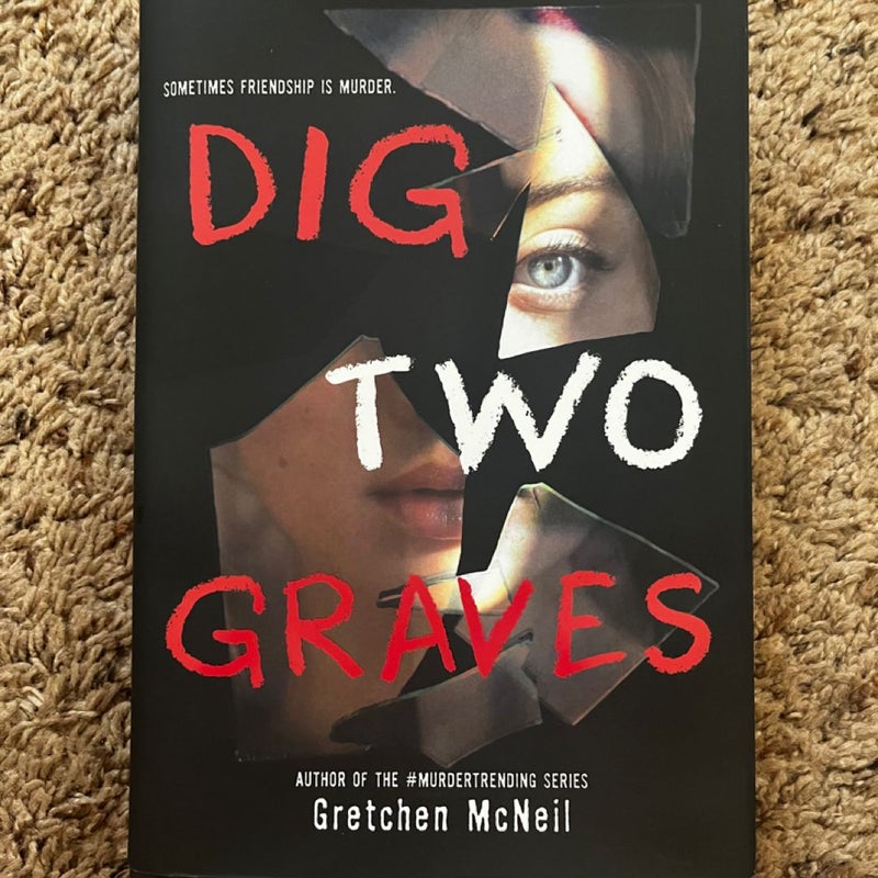 Dig Two Graves