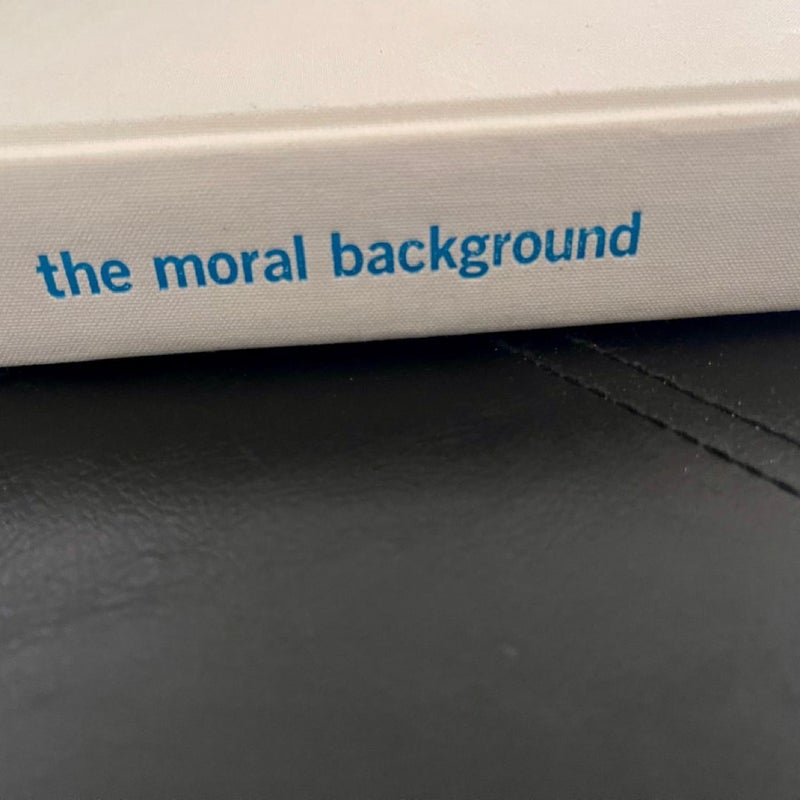 The Moral Background