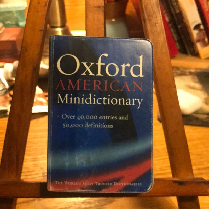 The Oxford American Minidictionary