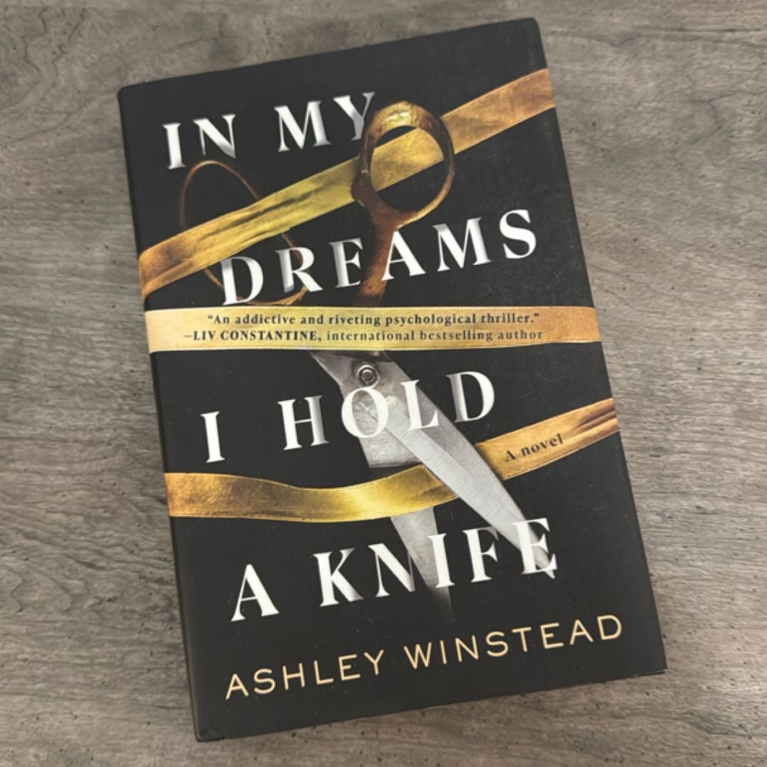 In My Dreams I Hold a Knife