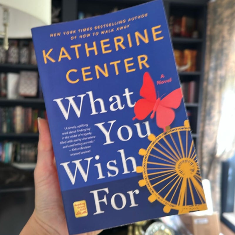 What You Wish For