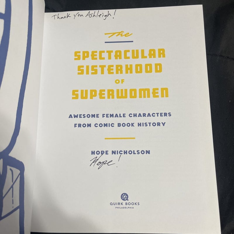 The Spectacular Sisterhood of Superwomen (Signed Copy)