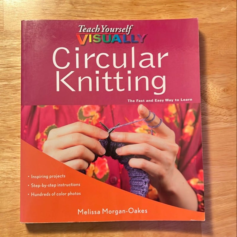 Teach Yourself VISUALLY Circular Knitting