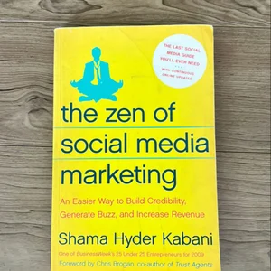 The Zen of Social Media Marketing