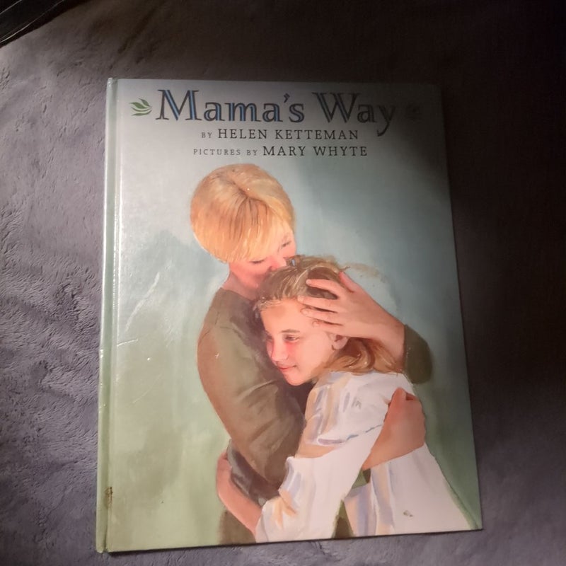 Mama's Way