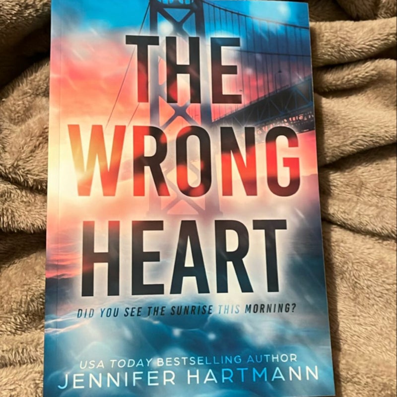 The Wrong Heart