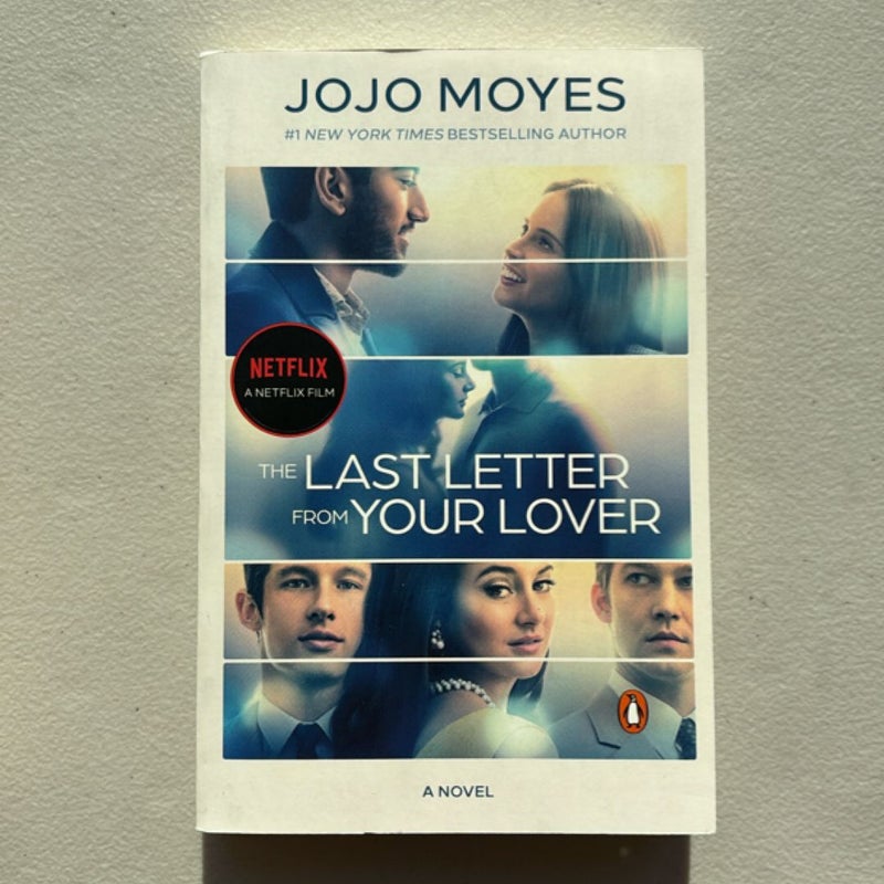 The Last Letter from Your Lover (Movie Tie-In)
