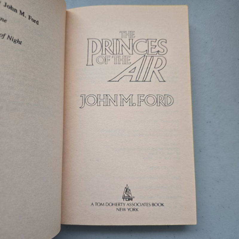 The Princes of the Air