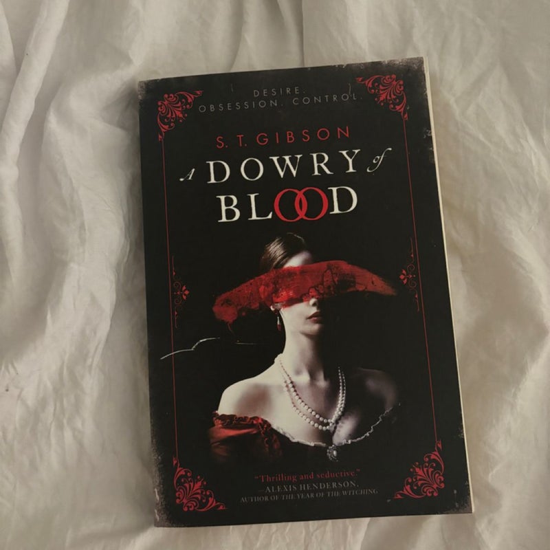 A Dowry of Blood