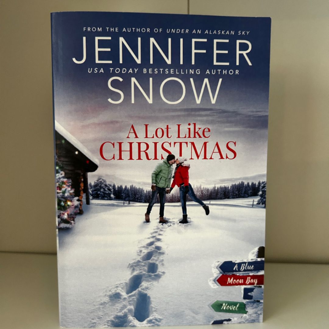 A Lot Like Christmas