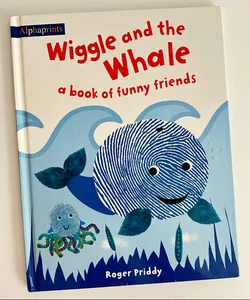 Wiggle and the Whale
