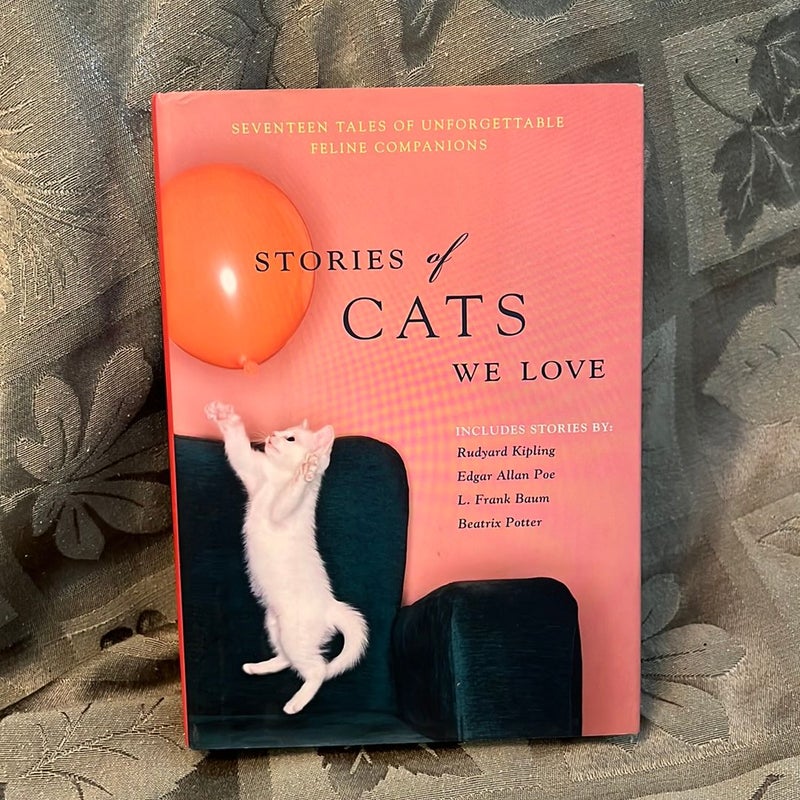 Stories of Cats We Love