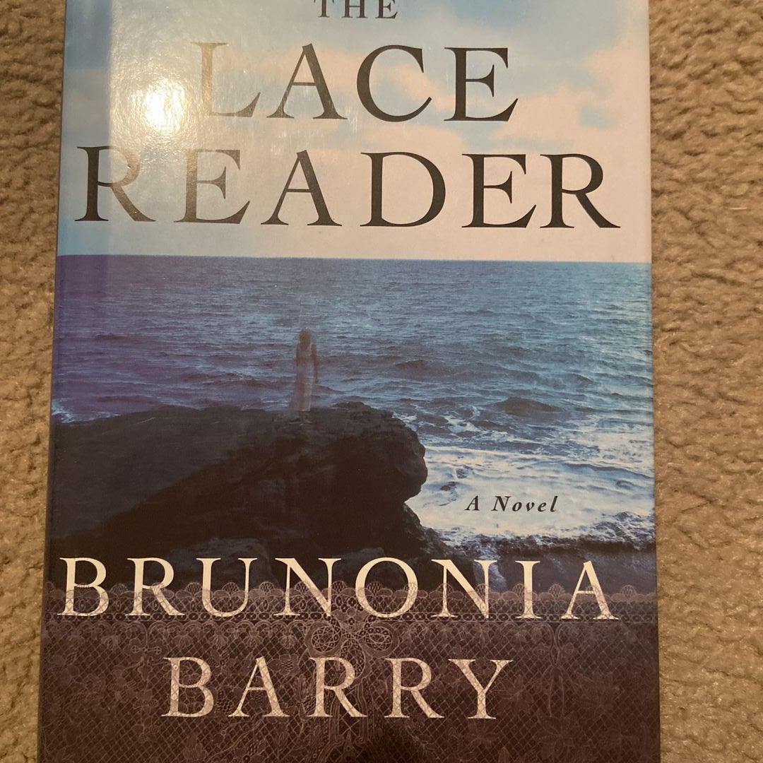 The Lace Reader by Brunonia Barry