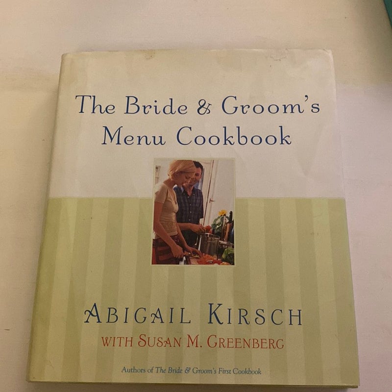 The Bride and Groom's Menu Cookbook