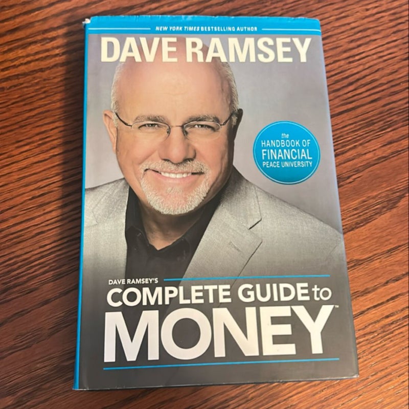 Dave Ramsey's Complete Guide to Money