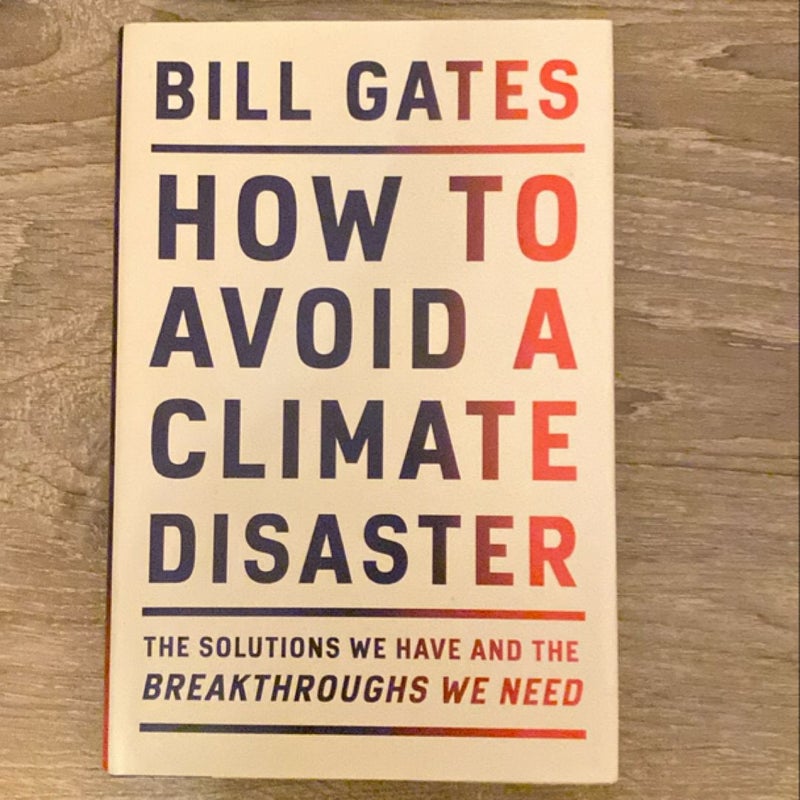 How to Avoid a Climate Disaster