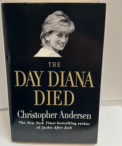 The Day Diana Died