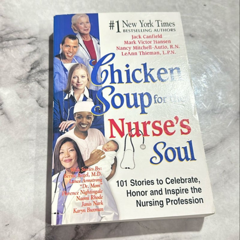 Chicken Soup for the Nurse's Soul