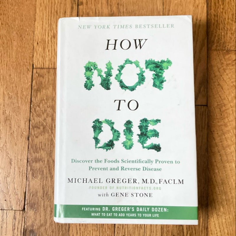 How Not to Die