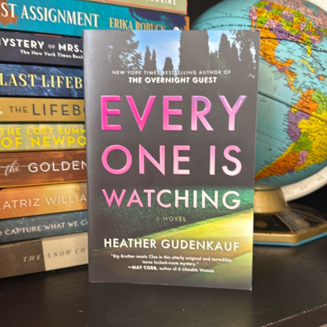 Everyone Is Watching