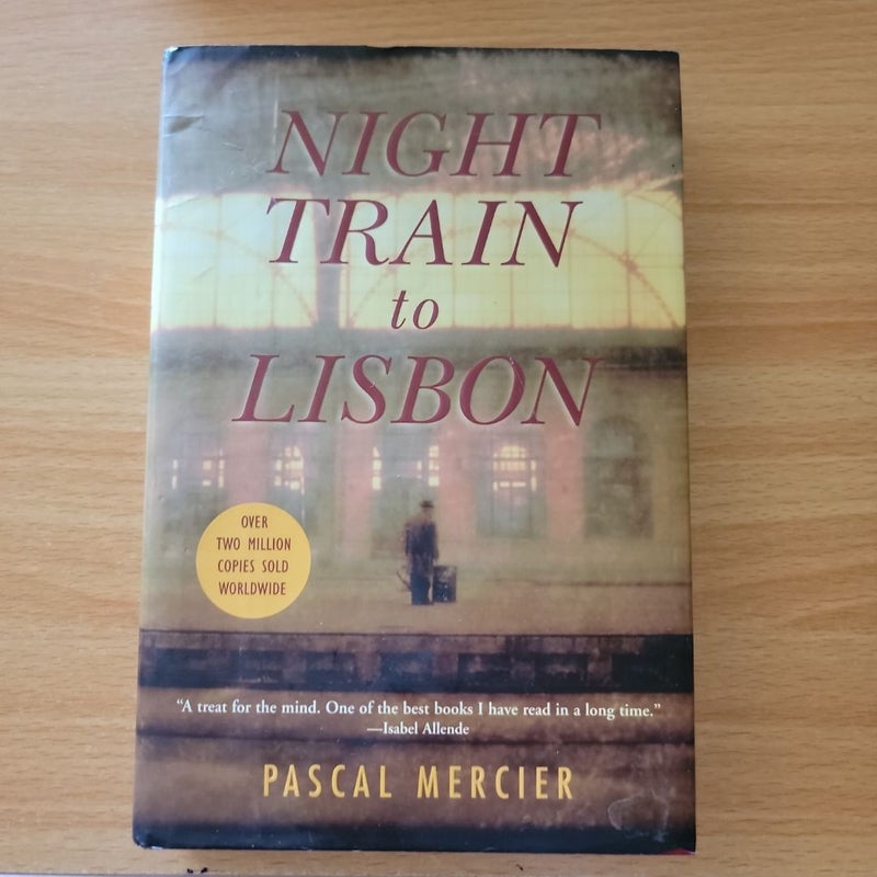 Night Train to Lisbon (2004 First Edition)