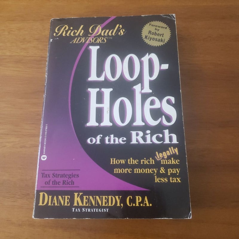 Loop-Holes of the Rich