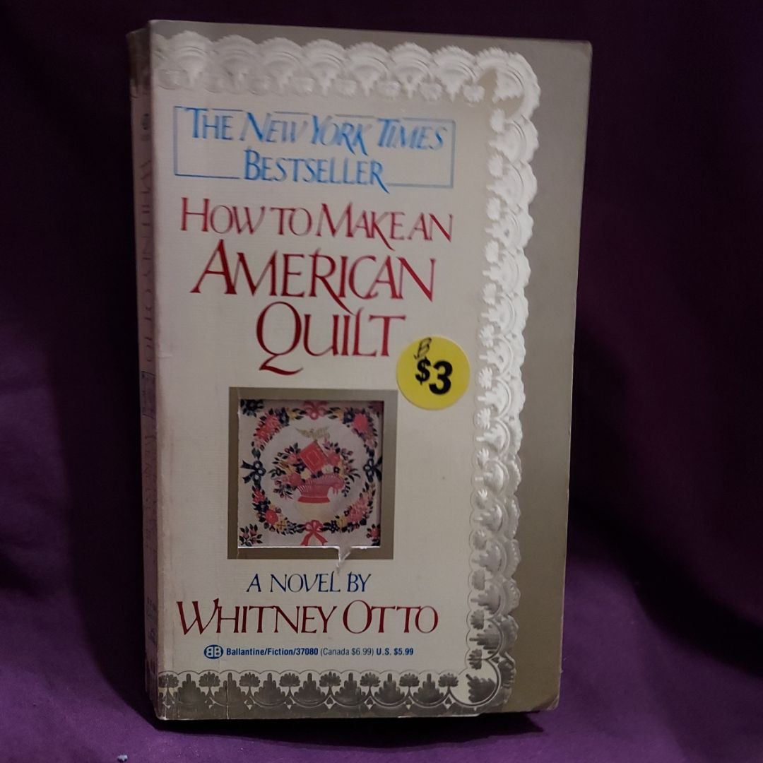 How to Make an American Quilt