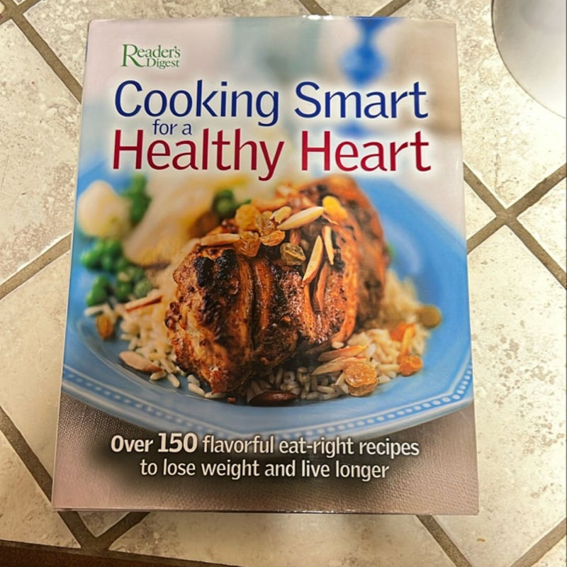 Cooking Smart for a Healthy Heart