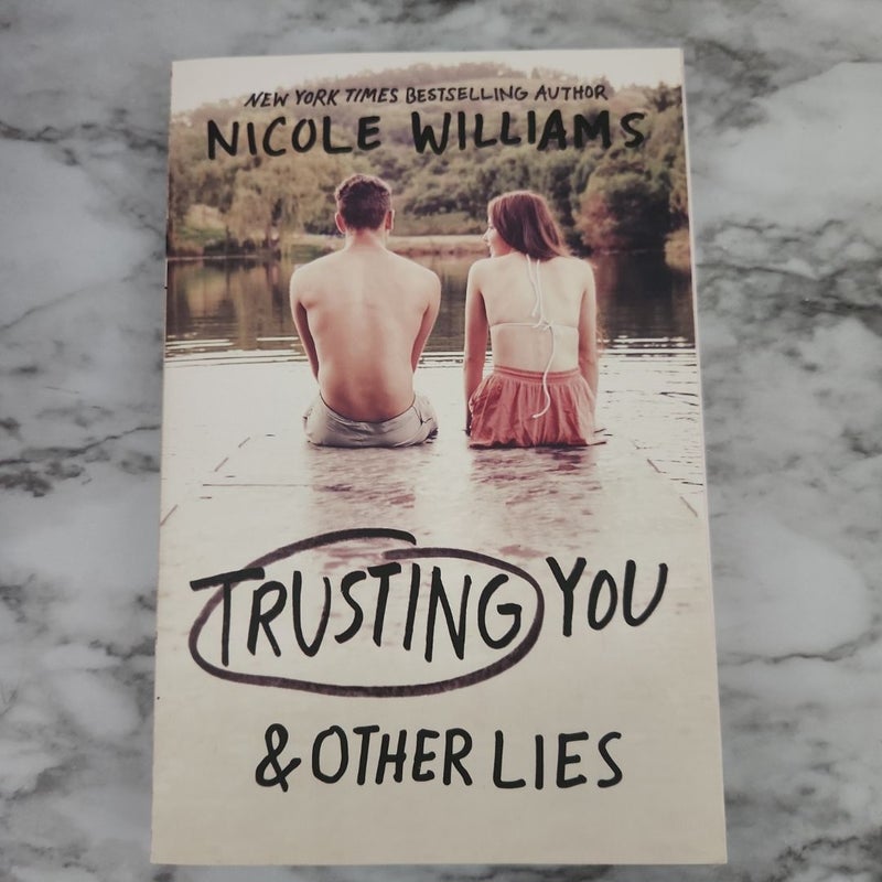 Trusting You and Other Lies