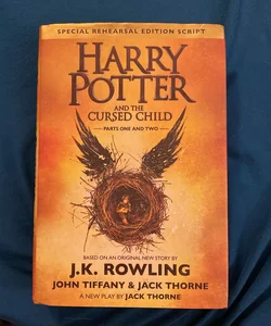 (First Edition) Harry Potter and the Cursed Child Parts One and Two (Special Rehearsal Edition Script)