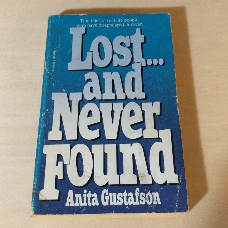 Lost... and Never Found
