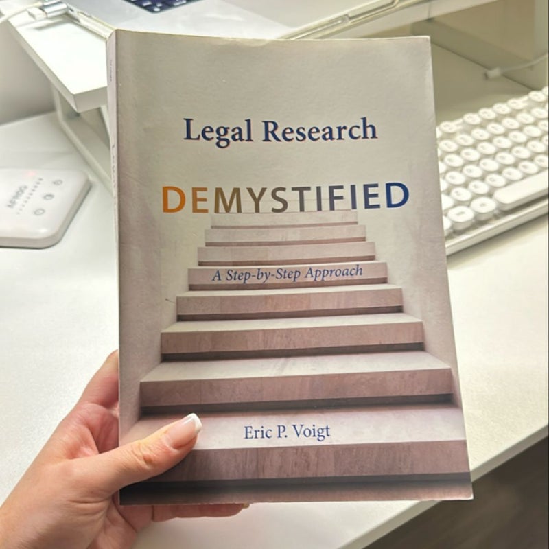 Legal Research Demystified