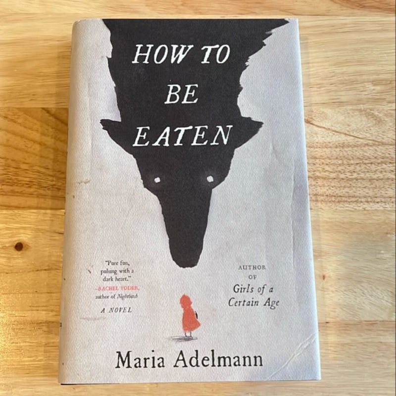 How to Be Eaten