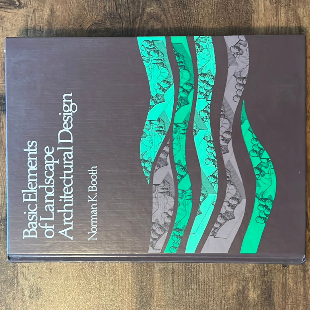 Basic Elements of Landscape Architectual Design