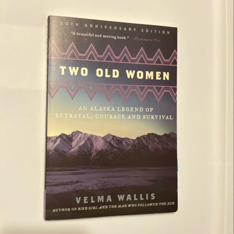 Two Old Women, 20th Anniversary Edition