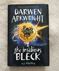 Darwen Arkwright and the Insidious Bleck