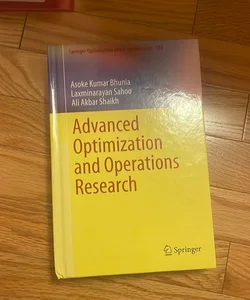 Advanced Optimization and Operations Research