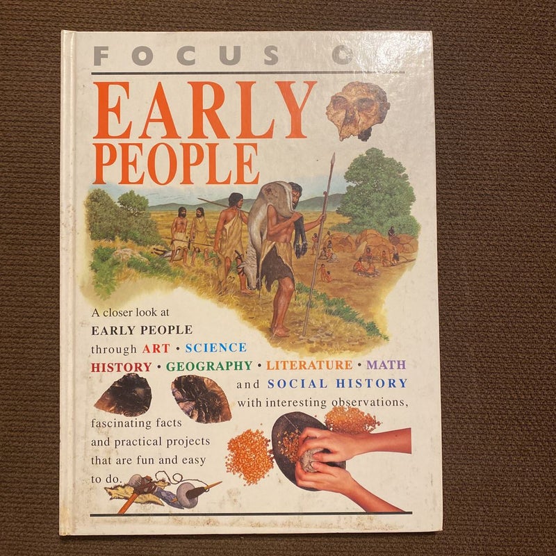 Focus On Early People 