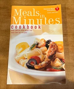 American Heart Association Meals in Minutes Cookbook