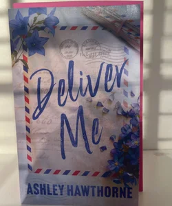 Deliver Me 
