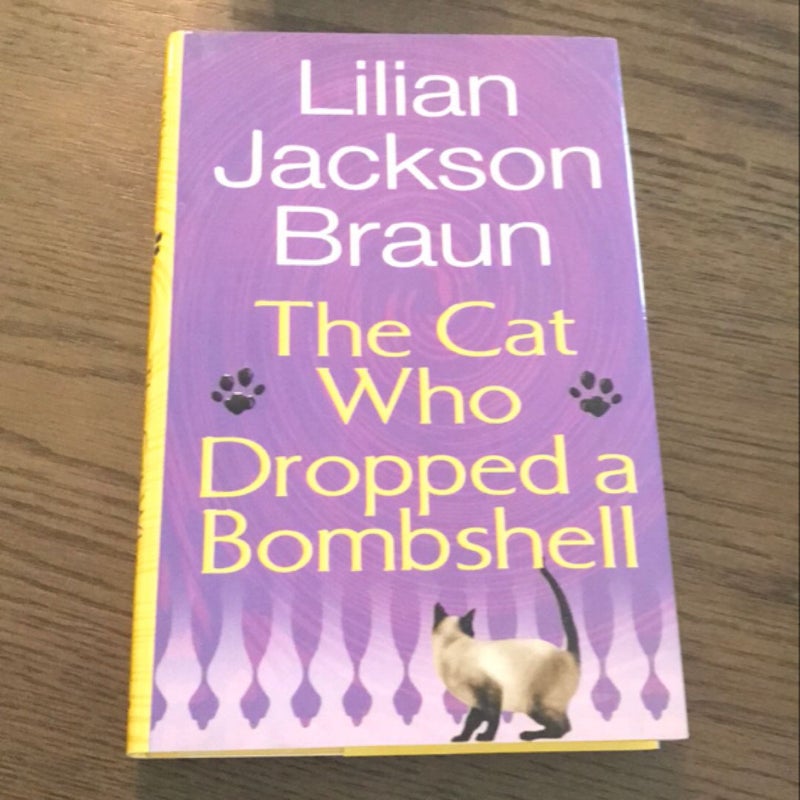 The Cat Who Dropped a Bombshell