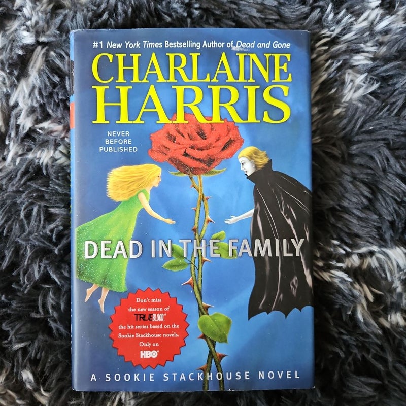 Dead in the Family *First Edition*