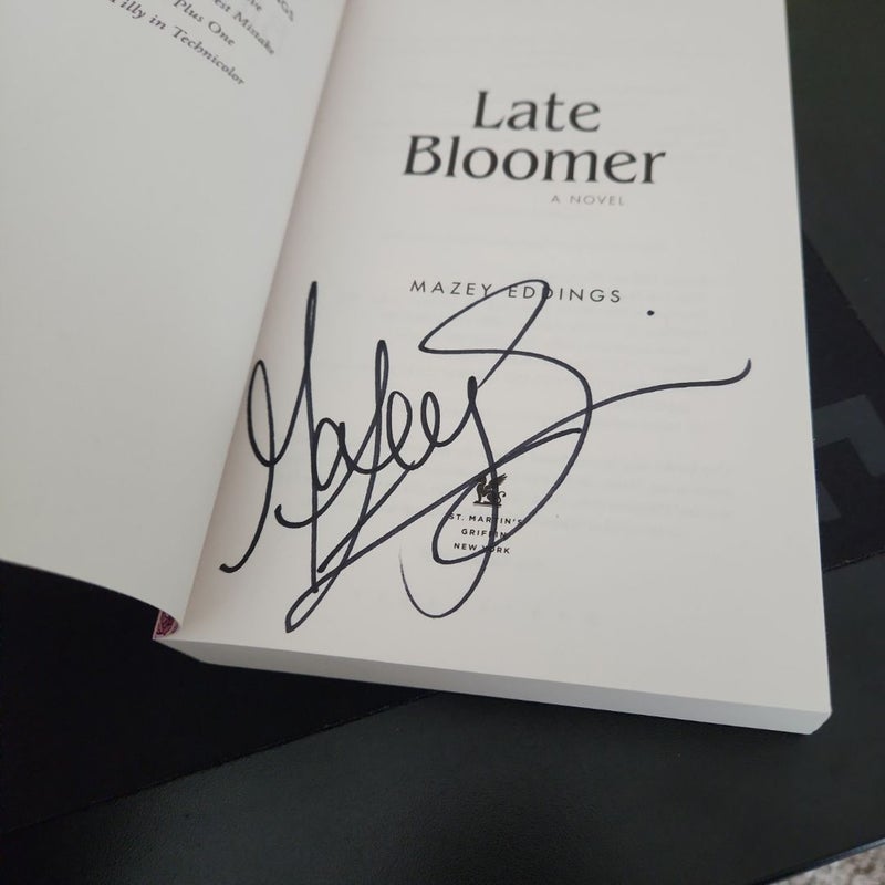 Late Bloomer SIGNED