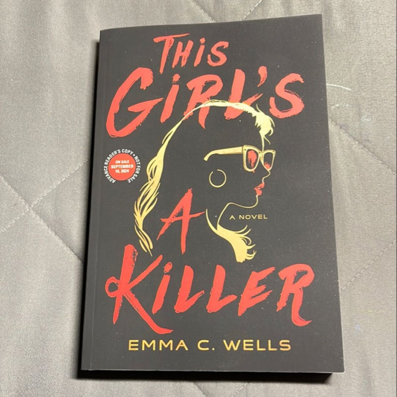 This Girl’s A Killer