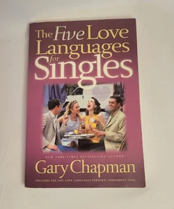 The Five Love Languages For Singles