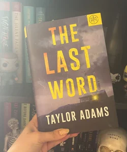 The Last Word (BOTM edition)