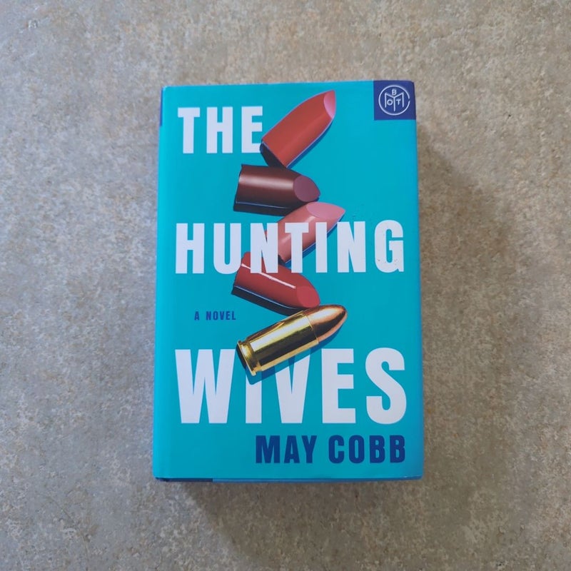 The Hunting Wives